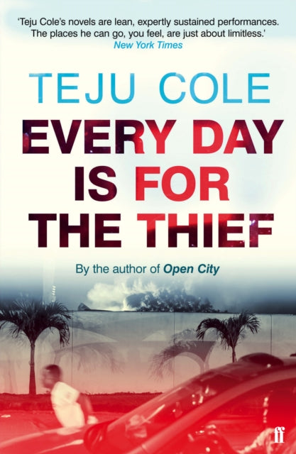 Every Day is for the Thief - 9780571307944