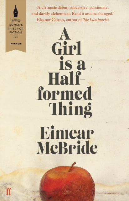 A Girl is a Half-formed Thing - 9780571317165