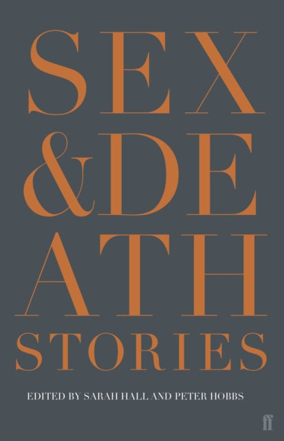 Sex & Death : Stories - 9780571322442