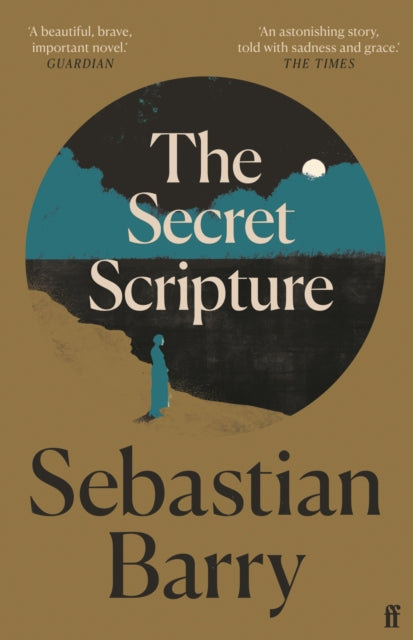 The Secret Scripture : A BBC2 'Between the Covers' Booker Gem 2021 - 9780571323951