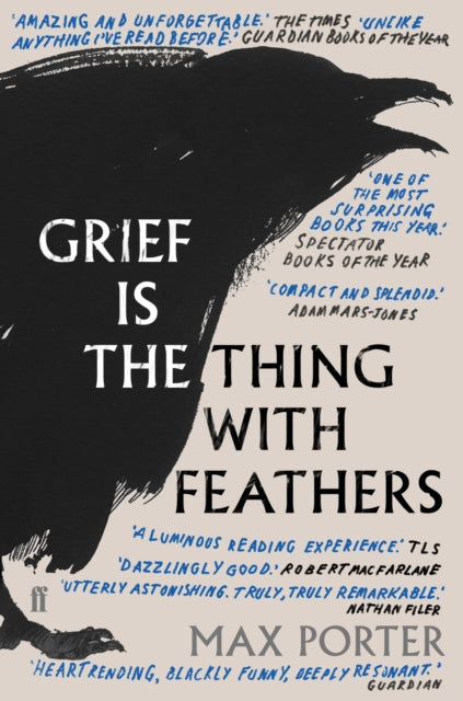 Grief Is the Thing with Feathers - 9780571327232