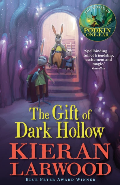 The Gift of Dark Hollow : BLUE PETER BOOK AWARD-WINNING AUTHOR - 9780571328420