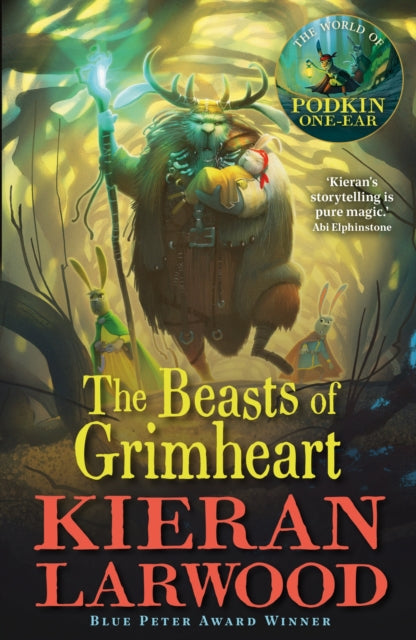 The Beasts of Grimheart : BLUE PETER BOOK AWARD-WINNING AUTHOR - 9780571328451