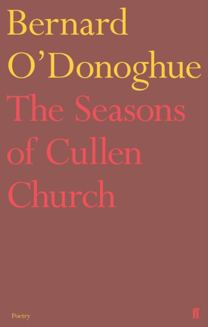 The Seasons of Cullen Church - 9780571330478