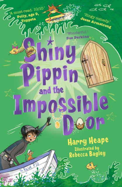 Shiny Pippin and the Impossible Door - 9780571332199