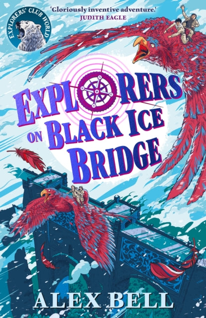 Explorers on Black Ice Bridge - 9780571332588