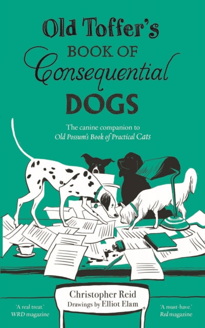 Old Toffer's Book of Consequential Dogs - 9780571334117