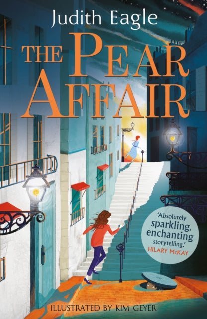 The Pear Affair : 'Absolutely sparkling, enchanting storytelling.' Hilary McKay - 9780571346851