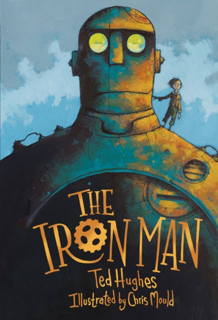 The Iron Man : Chris Mould Illustrated Edition - 9780571348862