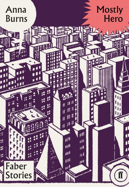 Mostly Hero : Faber Stories - 9780571355822