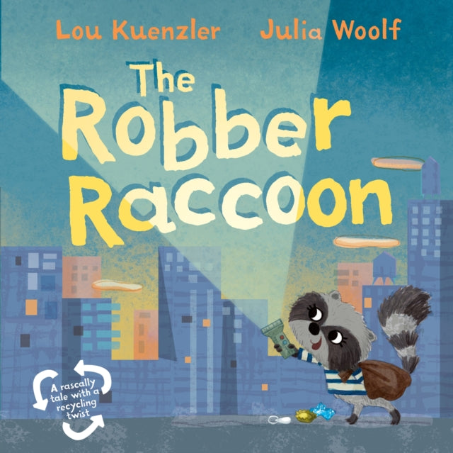 The Robber Raccoon - 9780571361823