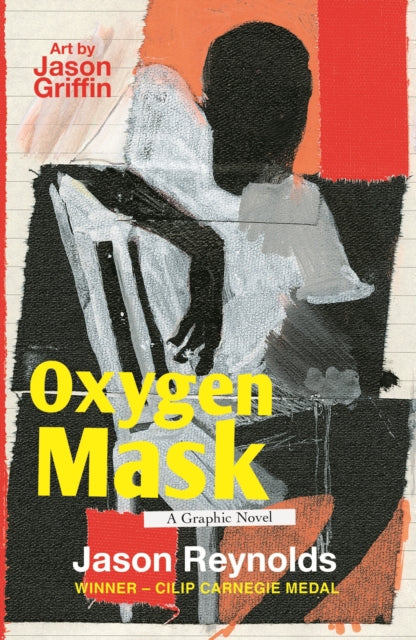 Oxygen Mask: A Graphic Novel : Carnegie Medal-Winning Author - 9780571374748