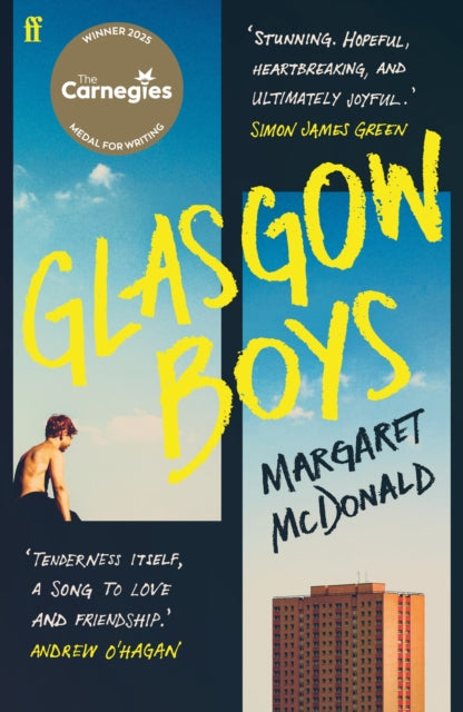 Glasgow Boys : WINNER of the Carnegie Medal for Writing 2025 - 9780571382972