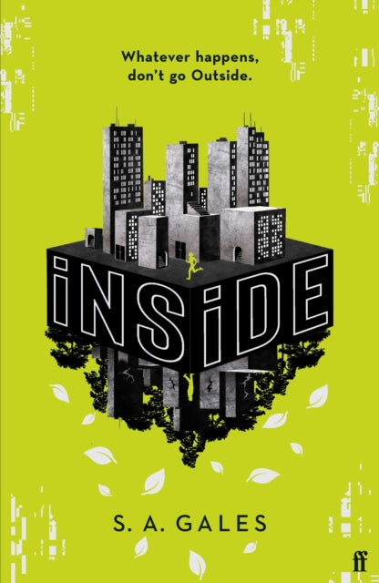 iNSiDE : A gripping new YA sci-fi for fans of Scythe and Happy Head - 9780571385829