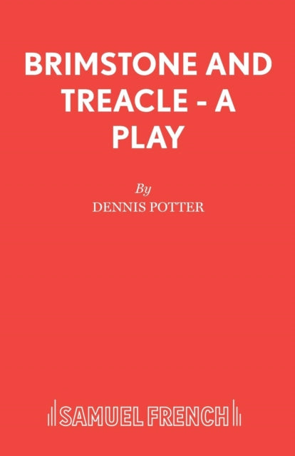 Brimstone and Treacle : Play-9780573016264