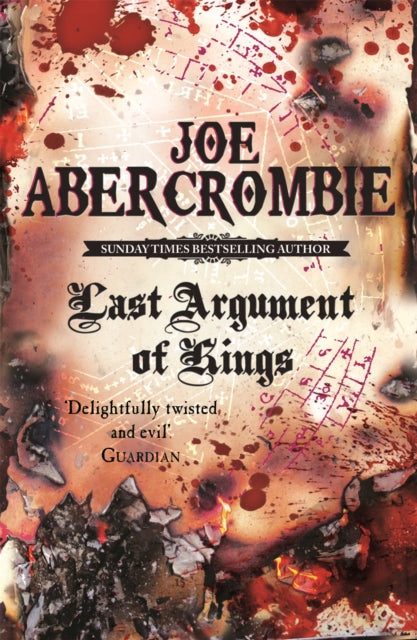 Last Argument Of Kings : Book Three - 9780575084162