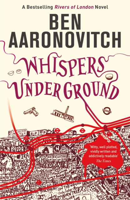 Whispers Under Ground : Book 3 in the #1 bestselling Rivers of London series - 9780575097667