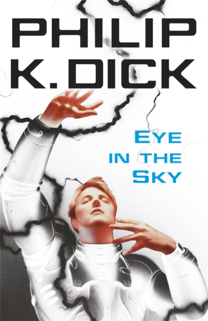 Eye In The Sky - 9780575098992