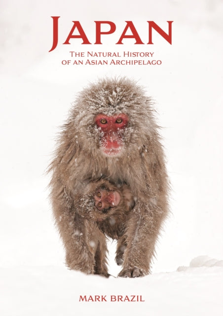 Japan : The Natural History of an Asian Archipelago - 9780691175065