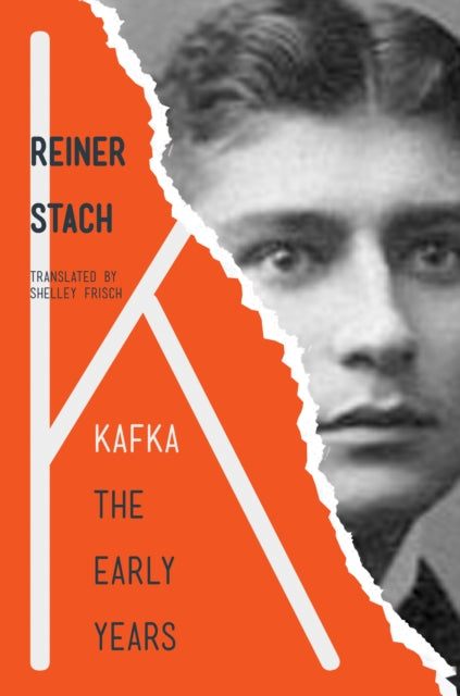 Kafka : The Early Years - 9780691178189