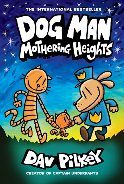 Dog Man 10: Mothering Heights - 9780702313493