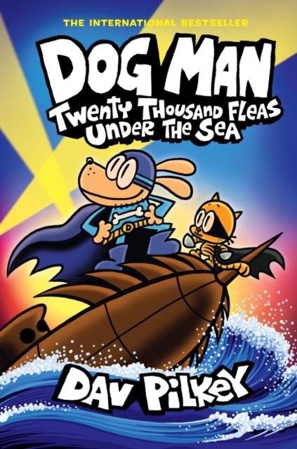 Dog Man 11: Twenty Thousand Fleas Under the Sea (PB) - 9780702330025