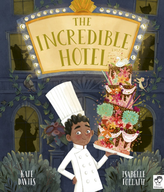 The Incredible Hotel - 9780711243934