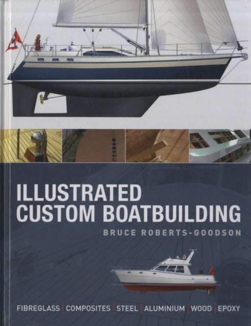 Illustrated Custom Boatbuilding-9780713677492