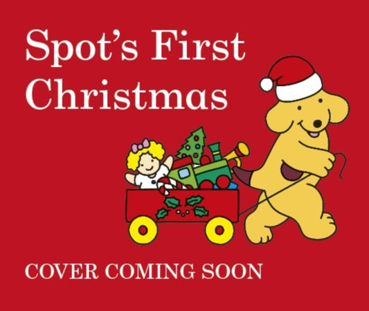 Spot's First Christmas - 9780723271512