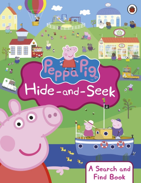Peppa Pig: Hide-and-Seek : A Search and Find Book - 9780723293125