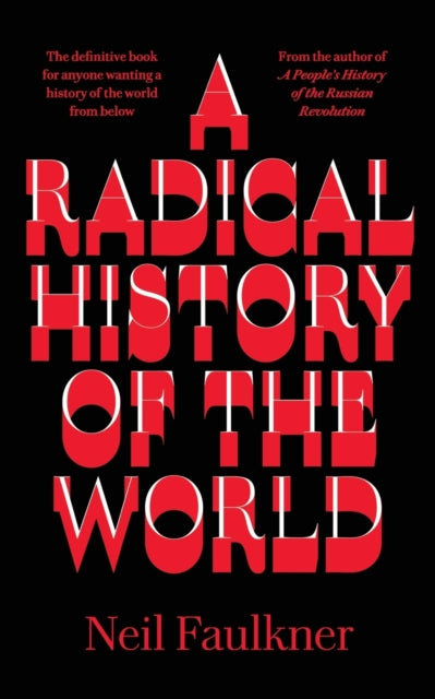 A Radical History of the World - 9780745338040