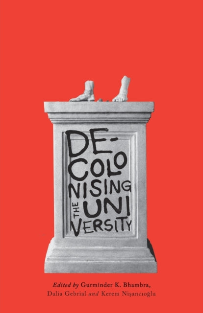 Decolonising the University - 9780745338200