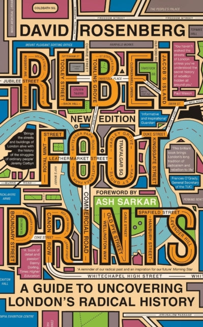 Rebel Footprints : A Guide to Uncovering London's Radical History - 9780745338552