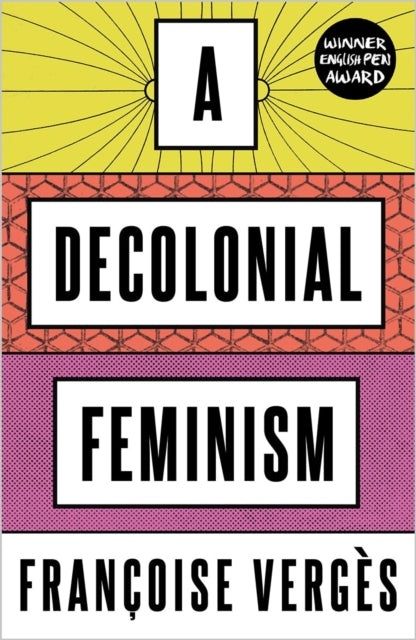 A Decolonial Feminism - 9780745341125