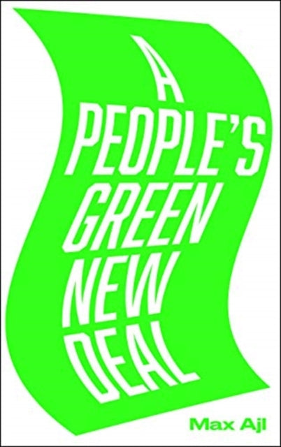 A People's Green New Deal - 9780745341750