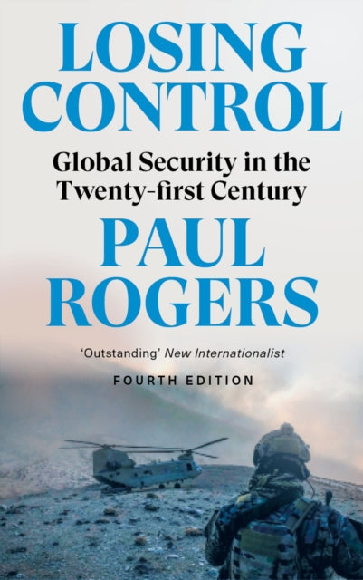 Losing Control : Global Security in the Twenty-first Century - 9780745343679