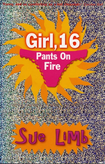 Girl 16: Pants on Fire - 9780747582168