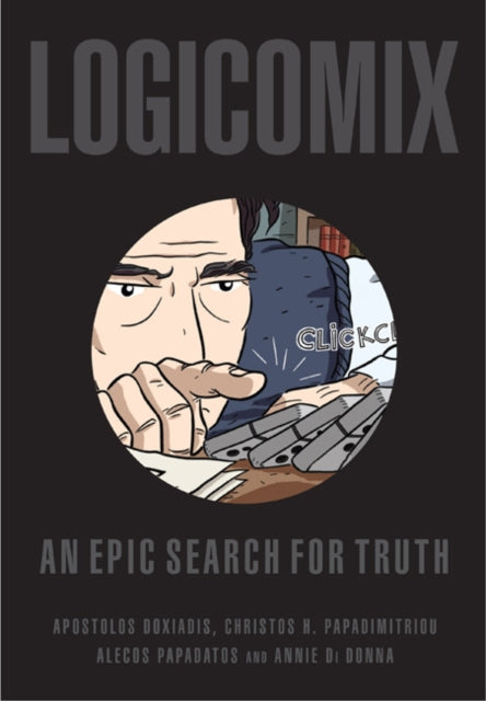 Logicomix : An Epic Search for Truth - 9780747597209