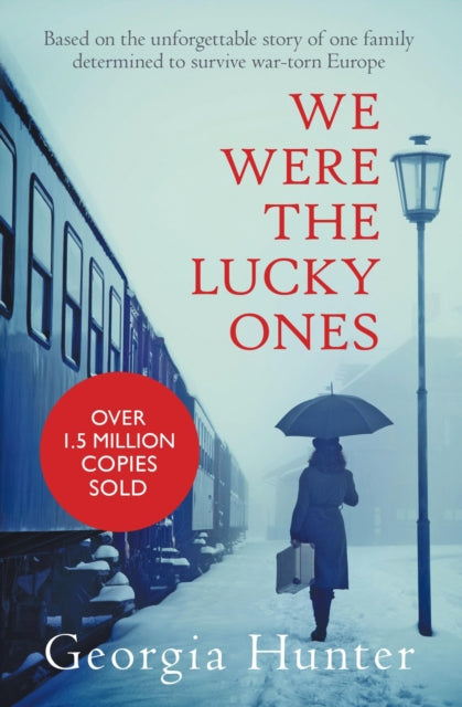 We Were the Lucky Ones - 9780749021986