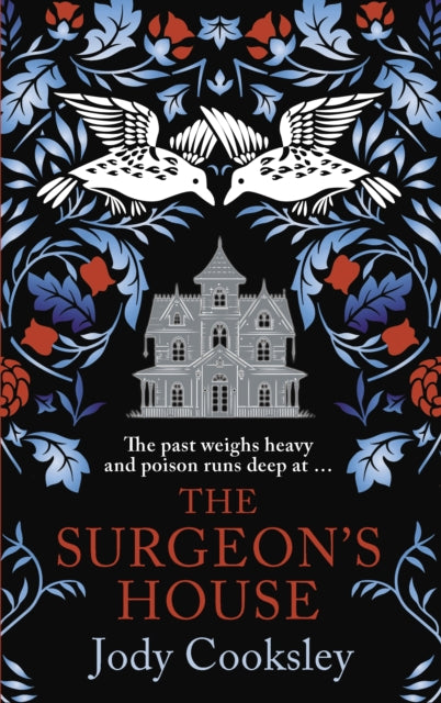 The Surgeon's House : The thrilling Gothic historical mystery - 9780749031824