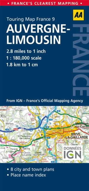 9. Auvergne & Limousin : AA Road Map France - 9780749575533