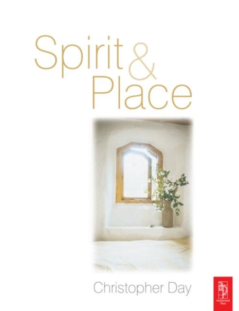 Spirit and Place - 9780750653596