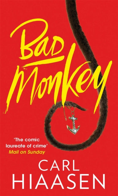 Bad Monkey : Now a major Apple TV series - 9780751543346