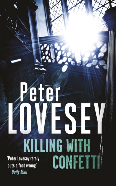 Killing with Confetti : Detective Peter Diamond Book 18 - 9780751577488