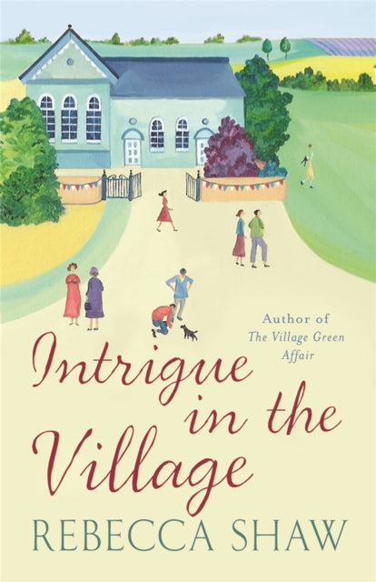 Intrigue In The Village - 9780752859101