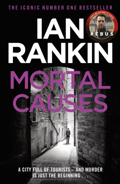 Mortal Causes : The number one bestselling series that inspired BBC One’s REBUS - 9780752883588