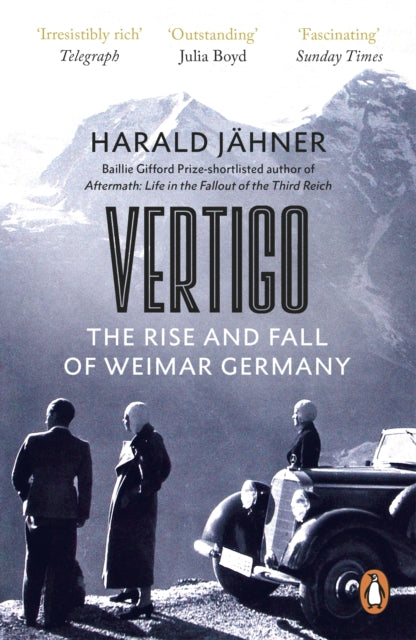Vertigo : The Rise and Fall of Weimar Germany - 9780753559987