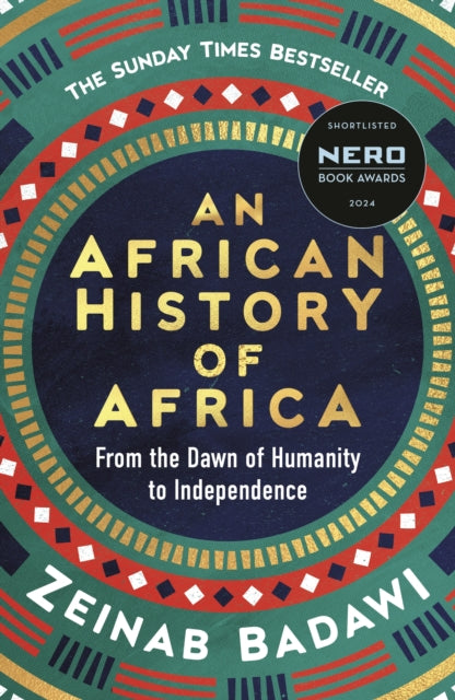 An African History of Africa : From the Dawn of Humanity to Independence - 9780753560129