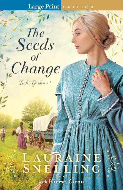 The Seeds of Change - 9780764235719