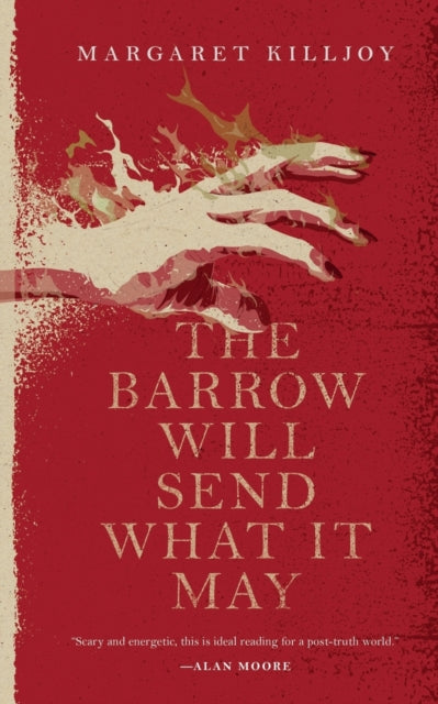 The Barrow Will Send What it May - 9780765397386